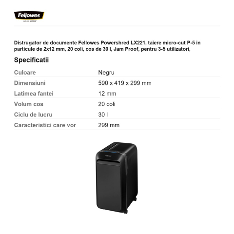 Distrugator de documente Fellowes Powershred LX221, taiere micro-cut P-5 in particule de 2x12 mm, 20 coli, cos de 30 l, Jam Proof, pentru 3-5 utilizatori, 590x419x299 mm, negru [2]