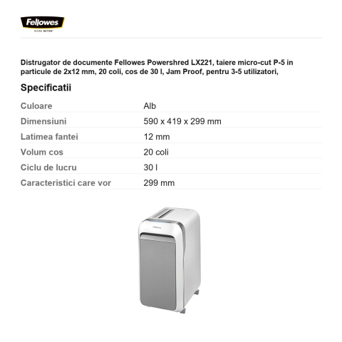 Distrugator de documente Fellowes Powershred LX221, taiere micro-cut P-5 in particule de 2x12 mm, 20 coli, cos de 30 l, Jam Proof, pentru 3-5 utilizatori, 590x419x299 mm, alb [2]