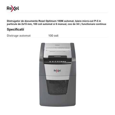 Distrugator de documente Rexel Optimum 100M automat, taiere micro-cut P-5 in particule de 2x15 mm, 100 coli automat si 6 manual, cos de 34 l, functionare continua 20 de minute [2]
