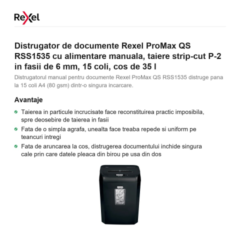 Distrugator de documente Rexel ProMax QS RSS1535 cu alimentare manuala, taiere strip-cut P-2 in fasii de 6 mm, 15 coli, cos de 35 l [1]