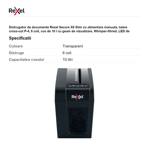 Distrugator de documente Rexel Secure X6 Slim cu alimentare manuala, taiere cross-cut P-4, 6 coli, cos de 10 l cu geam de vizualizare, Whisper-Shred, LED de supraincalzire [2]