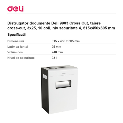 Distrugator documente Deli 9903 Cross Cut, taiere cross-cut, 3x25, 10 coli, niv securitate 4, 615x450x305 mm [2]