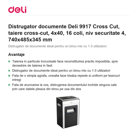 Distrugator documente Deli 9917 Cross Cut, taiere cross-cut, 4x40, 16 coli, niv securitate 4, 740x485x345 mm [1]