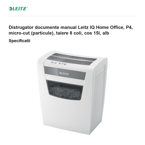 Distrugator documente manual Leitz IQ Home Office, P4, micro-cut (particule), taiere 8 coli, cos 15l, alb [2]