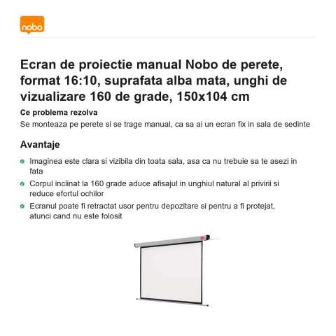 Ecran de proiectie manual Nobo de perete, format 16:10, suprafata alba mata, unghi de vizualizare 160 de grade, 150x104 cm [1]