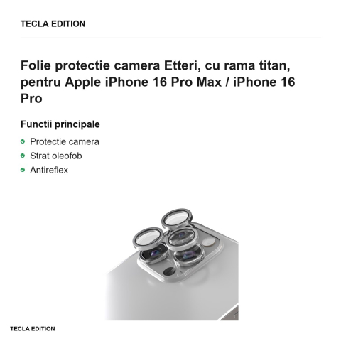 Folie protectie camera Etteri, cu rama titan, pentru Apple iPhone 16 Pro Max / iPhone 16 Pro [1]