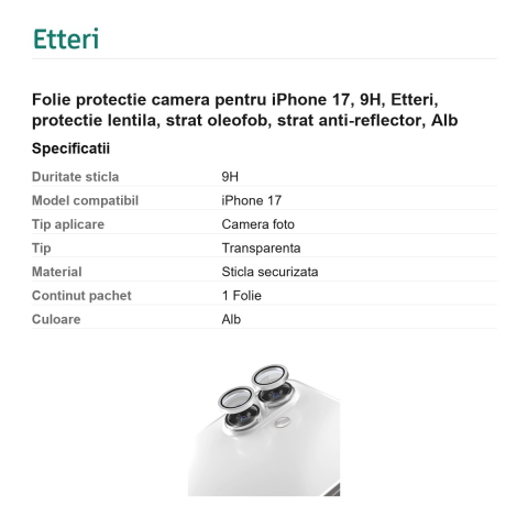 Folie protectie camera pentru iPhone 17, 9H, Etteri, protectie lentila, strat oleofob, strat anti-reflector, Alb [2]