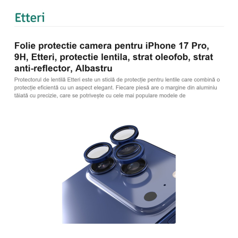 Folie protectie camera pentru iPhone 17 Pro, 9H, Etteri, protectie lentila, strat oleofob, strat anti-reflector, Albastru [1]