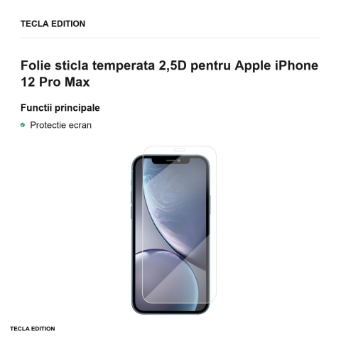 Folie sticla temperata 2,5D pentru Apple iPhone 12 Pro Max [1]