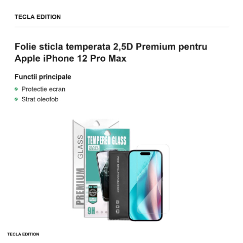 Folie sticla temperata 2,5D Premium pentru Apple iPhone 12 Pro Max [1]