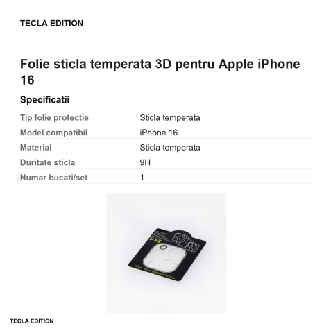 Folie sticla temperata 3D pentru Apple iPhone 16 [2]