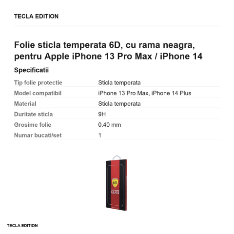 Folie sticla temperata 6D, cu rama neagra, pentru Apple iPhone 13 Pro Max / iPhone 14 Plus [2]