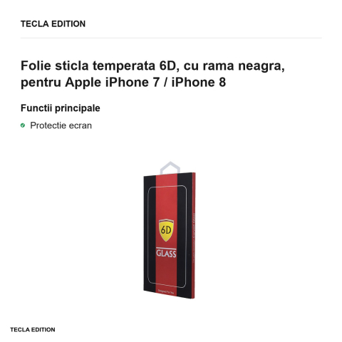 Folie sticla temperata 6D, cu rama neagra, pentru Apple iPhone 7 / iPhone 8 [1]