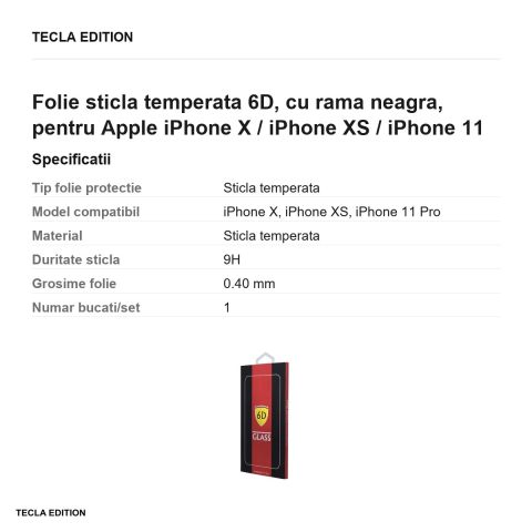 Folie sticla temperata 6D, cu rama neagra, pentru Apple iPhone X / iPhone XS / iPhone 11 Pro [2]