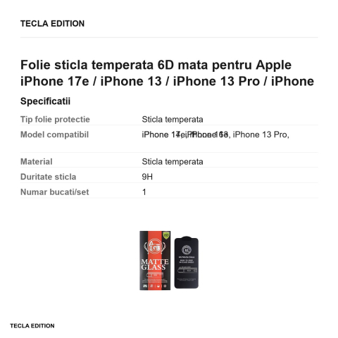 Folie sticla temperata 6D mata pentru Apple iPhone 17e / iPhone 13 / iPhone 13 Pro / iPhone 14 / iPhone 16e [2]