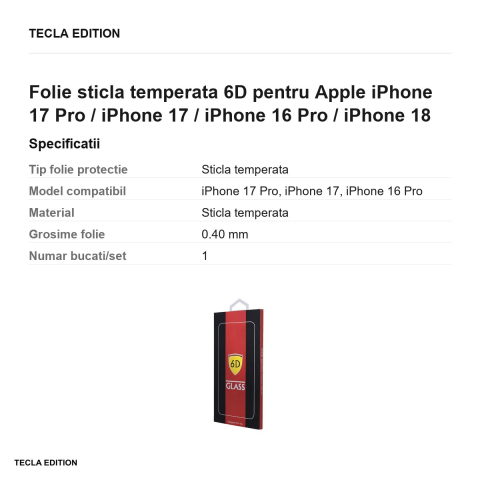Folie sticla temperata 6D pentru Apple iPhone 17 Pro / iPhone 17 / iPhone 16 Pro / iPhone 18 [2]