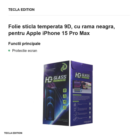 Folie sticla temperata 9D, cu rama neagra, pentru Apple iPhone 15 Pro Max [1]