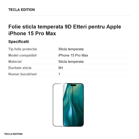 Folie sticla temperata 9D Etteri pentru Apple iPhone 15 Pro Max [2]