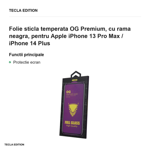 Folie sticla temperata OG Premium, cu rama neagra, pentru Apple iPhone 13 Pro Max / iPhone 14 Plus [1]