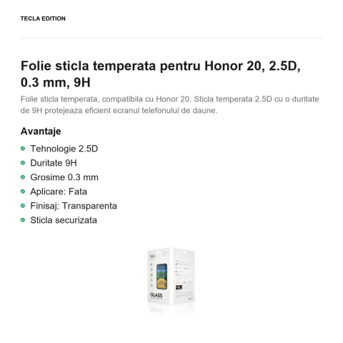 Folie sticla temperata pentru Honor 20, 2.5D, 0.3 mm, 9H [1]