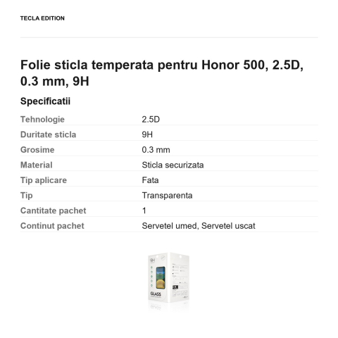 Folie sticla temperata pentru Honor 500, 2.5D, 0.3 mm, 9H [2]