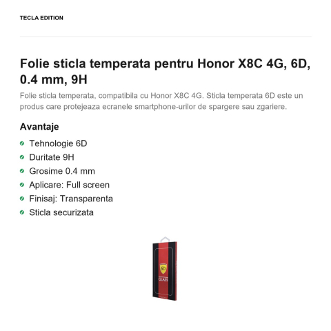 Folie sticla temperata pentru Honor X8C 4G, 6D, 0.4 mm, 9H [1]