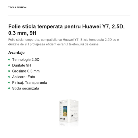 Folie sticla temperata pentru Huawei Y7, 2.5D, 0.3 mm, 9H [1]