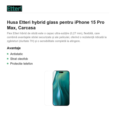 Folie sticla temperata pentru iPhone 15 Pro Max, 0.27 mm, 7H, Etteri [1]