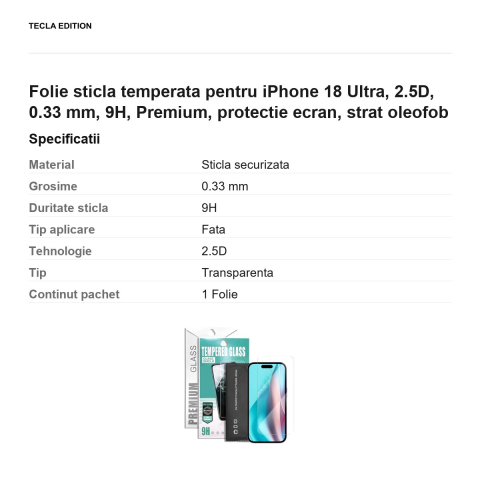 Folie sticla temperata pentru iPhone 18 Ultra, 2.5D, 0.33 mm, 9H, Premium, protectie ecran, strat oleofob [2]