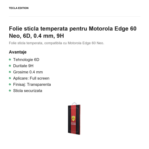 Folie sticla temperata pentru Motorola Edge 60 Neo, 6D, 0.4 mm, 9H [1]