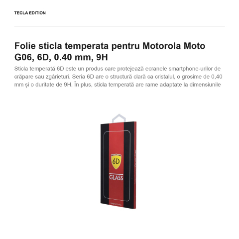 Folie sticla temperata pentru Motorola Moto G06, 6D, 0.40 mm, 9H [1]
