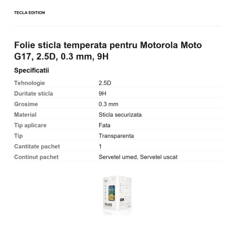 Folie sticla temperata pentru Motorola Moto G17, 2.5D, 0.3 mm, 9H [2]