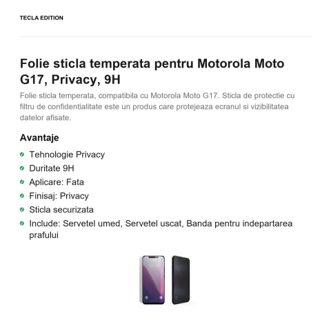 Folie sticla temperata pentru Motorola Moto G17, Privacy, 9H [1]