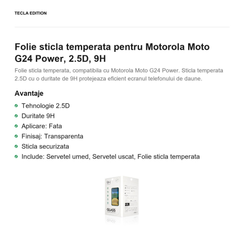 Folie sticla temperata pentru Motorola Moto G24 Power, 2.5D, 9H [1]
