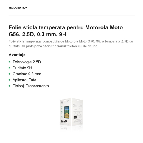 Folie sticla temperata pentru Motorola Moto G56, 2.5D, 0.3 mm, 9H [1]