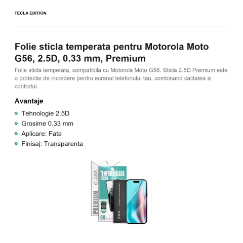 Folie sticla temperata pentru Motorola Moto G56, 2.5D, 0.33 mm, Premium [1]