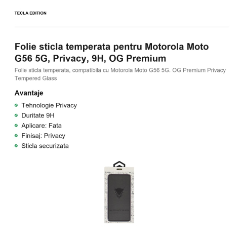 Folie sticla temperata pentru Motorola Moto G56 5G, Privacy, 9H, OG Premium [1]