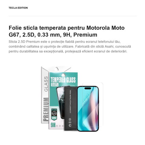Folie sticla temperata pentru Motorola Moto G67, 2.5D, 0.33 mm, 9H, Premium [1]