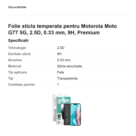 Folie sticla temperata pentru Motorola Moto G77 5G, 2.5D, 0.33 mm, 9H, Premium [2]
