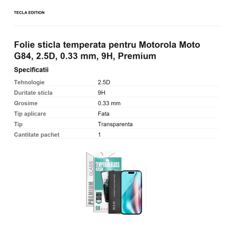 Folie sticla temperata pentru Motorola Moto G84, 2.5D, 0.33 mm, 9H, Premium [2]