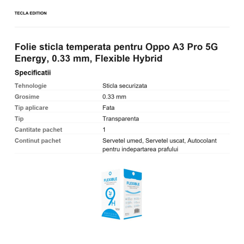 Folie sticla temperata pentru Oppo A3 Pro 5G Energy, 0.33 mm, Flexible Hybrid [2]