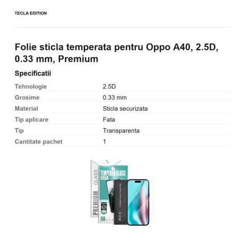 Folie sticla temperata pentru Oppo A40, 2.5D, 0.33 mm, Premium [2]