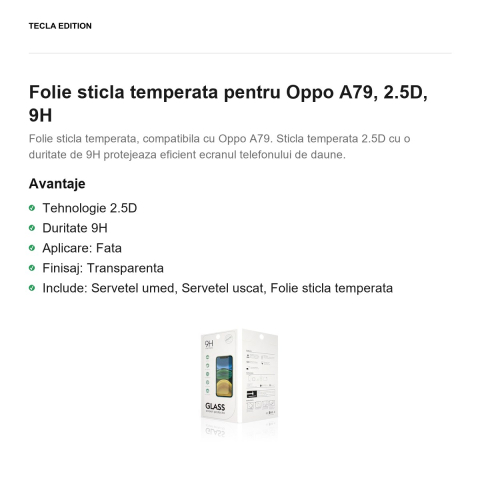 Folie sticla temperata pentru Oppo A79, 2.5D, 9H [1]