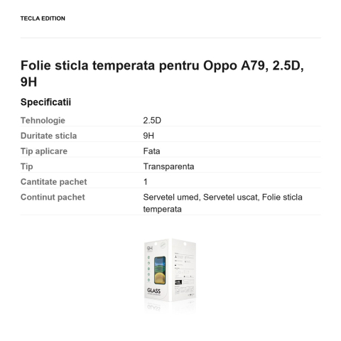 Folie sticla temperata pentru Oppo A79, 2.5D, 9H [2]