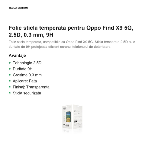 Folie sticla temperata pentru Oppo Find X9 5G, 2.5D, 0.3 mm, 9H [1]