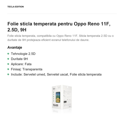 Folie sticla temperata pentru Oppo Reno 11F, 2.5D, 9H [1]
