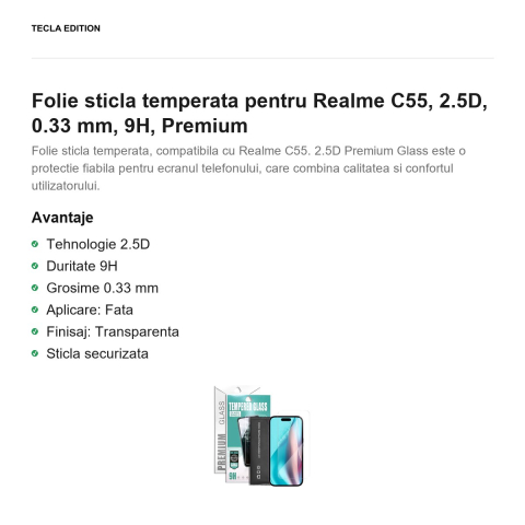 Folie sticla temperata pentru Realme C55, 2.5D, 0.33 mm, 9H, Premium [1]