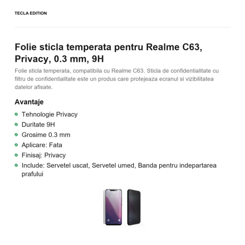 Folie sticla temperata pentru Realme C63, Privacy, 0.3 mm, 9H [1]