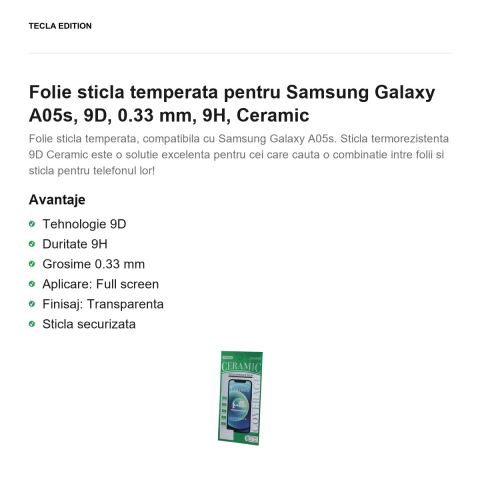 Folie sticla temperata pentru Samsung Galaxy A05s, 9D, 0.33 mm, 9H, Ceramic [1]