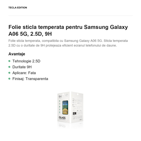Folie sticla temperata pentru Samsung Galaxy A06 5G, 2.5D, 9H [1]